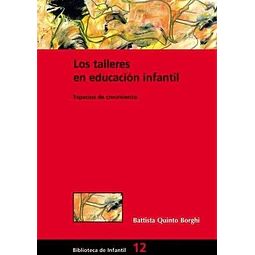 Los talleres en educacion infantil