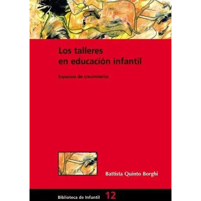 Los talleres en educacion infantil