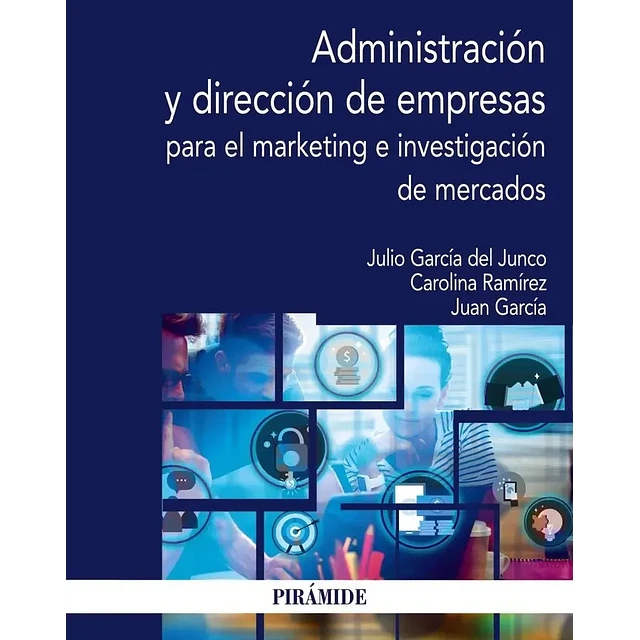 Administración y dirección de empresas para el marketing e investigación de mercados