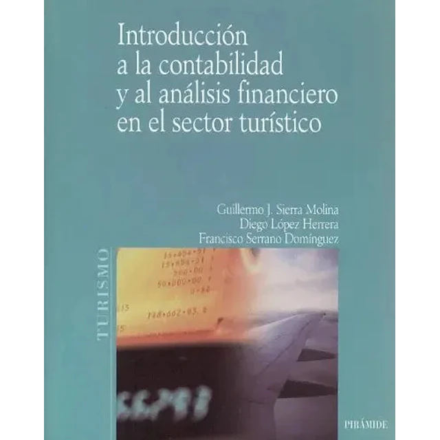 Introducción a la contabilidad y al análisis financiero en el sector turístico