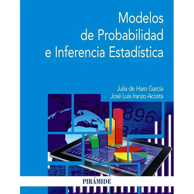 Modelos de Probabilidad e Inferencia Estadística