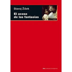 El acoso de las fantasías