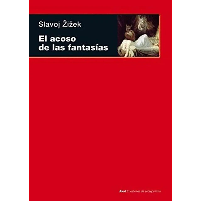 El acoso de las fantasías