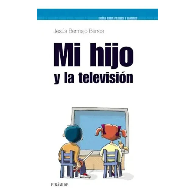 Mi hijo y la television