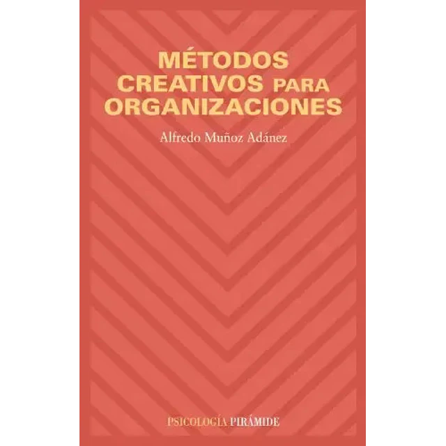 Metodos creativos para organizaciones