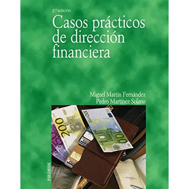 Casos Prácticos de Dirección Financiera