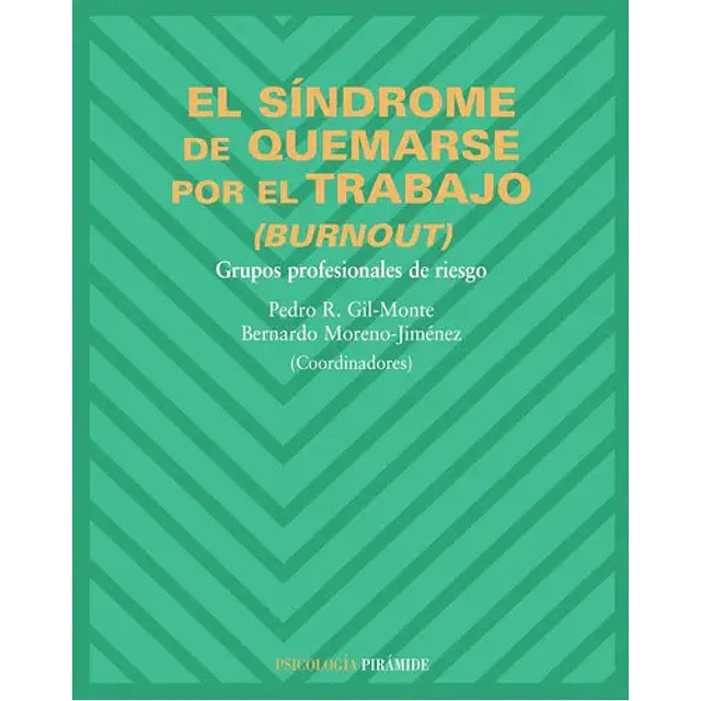 El Síndrome de Quemarse por el Trabajo Burnout