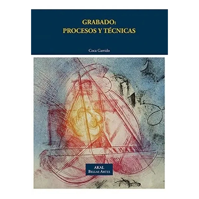 Grabado: procesos y técnicas