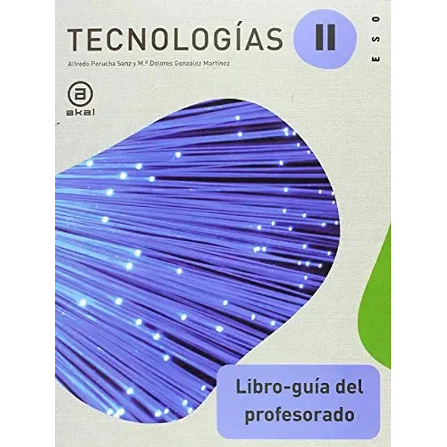 Tecnologías II Libro-guía del profesorado