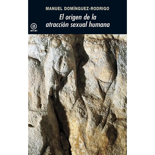 El origen de la atracción sexual humana