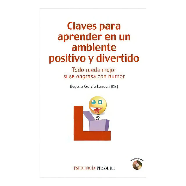 Claves para aprender en un ambiente positivo y divertido
