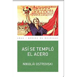 Así se Templó el Acero