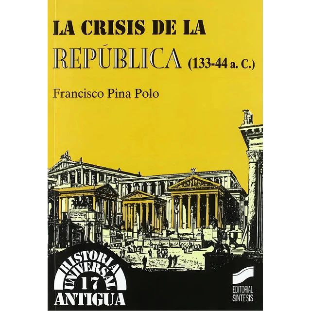 La Crisis de la República ( 133-44 a.C )