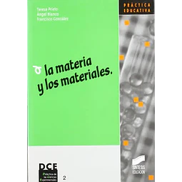 La materia y los materiales