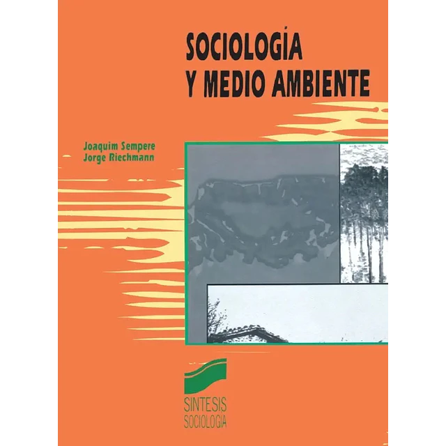 Sociología y medio ambiente