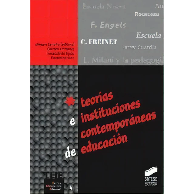 Teoria e instituciones contemporaneas de educacion