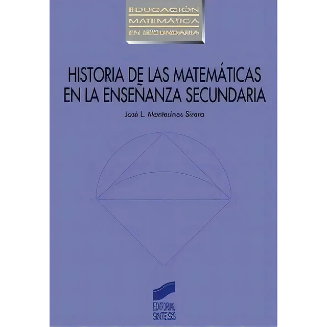 Historia de la Matemáticas en la Enseñanza Secundaria