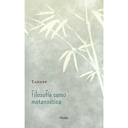 Filosofía como metanoética