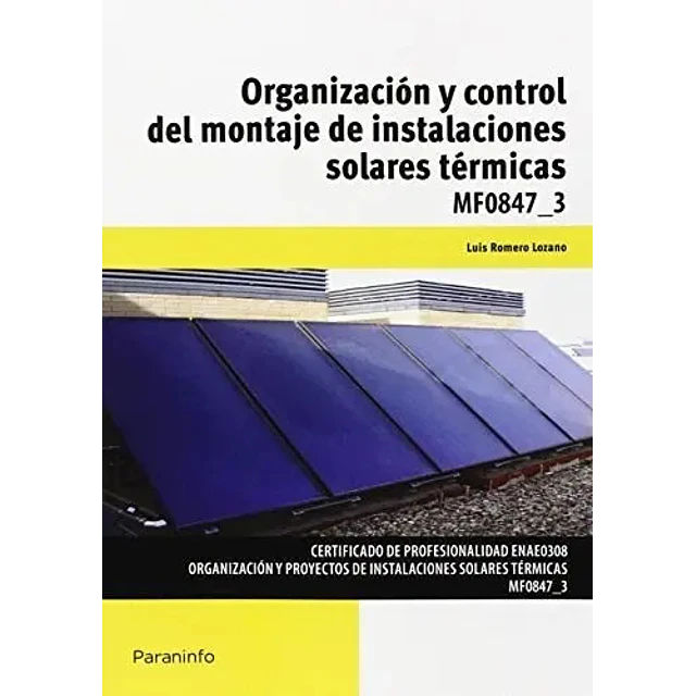 Organización y Control del Montaje de Instalaciones Solares Térmicas