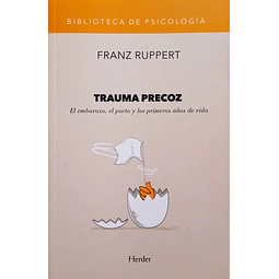 Trauma Precoz