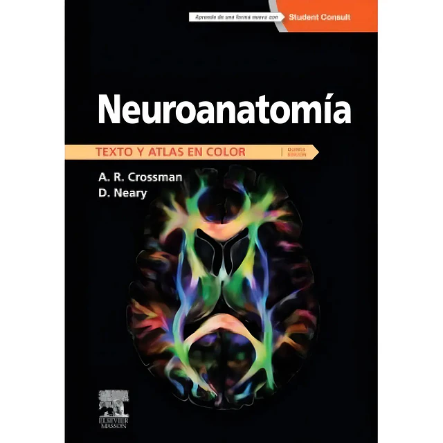 Neuroanatomía Texto y Atlas en Color