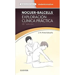 Exploración Clínica Práctica Noguer-Balcells