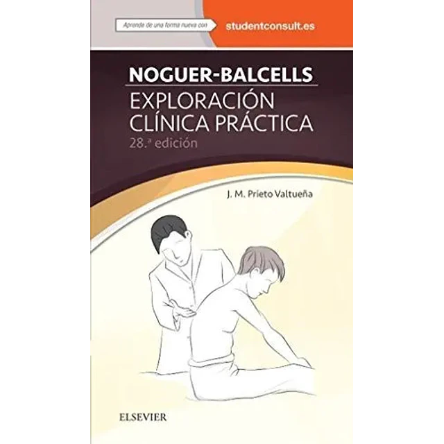 Exploración Clínica Práctica Noguer-Balcells