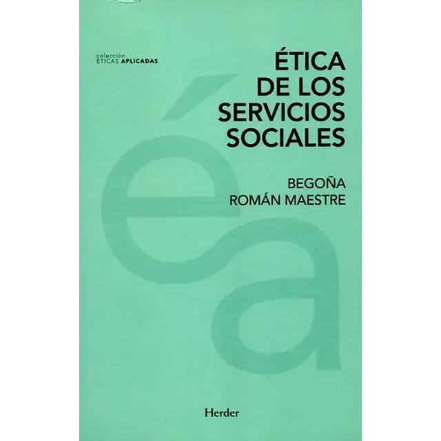 Ética de los Servicios Sociales