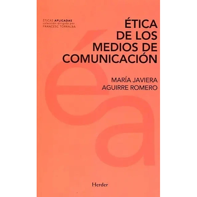 Ética de los medios de comunicación