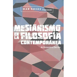 Mesianismo en la filosofía contemporánea