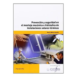 Prevención y seguridad en el montaje mecánico e hidráulico de instalaciones solares térmicas