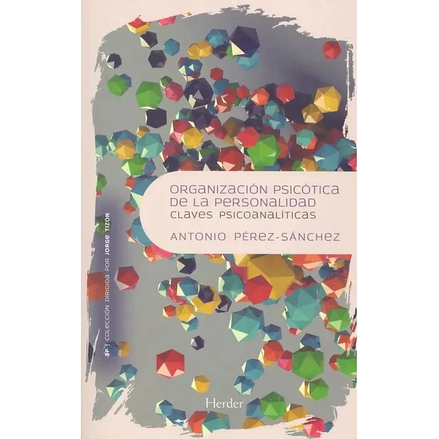 Organización psicótica de la personalidad
