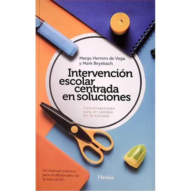 Intervención Escolar Centrada en Soluciones