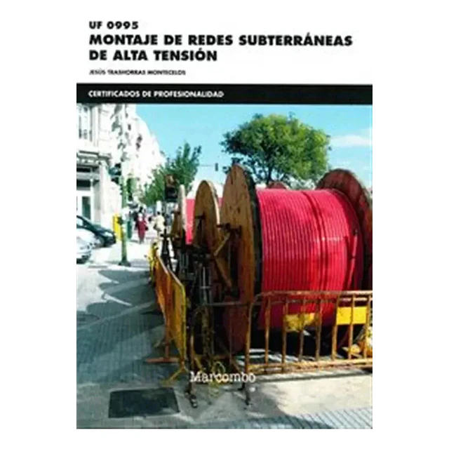 Montaje de Redes Subterráneas de Alta Tensión