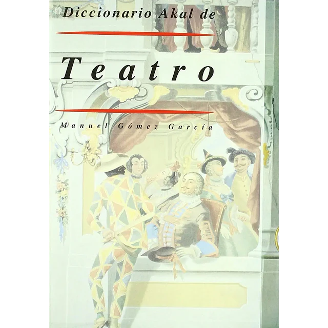 Diccionario Akal de Teatro