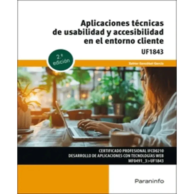 UF1843-Aplicaciones técnicas de usabilidad y accesibilidad en el entorno cliente