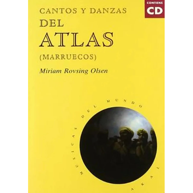 Cantos y danzas del Atlas (Marruecos)