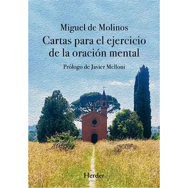 Cartas para el ejercicio de la oración mental