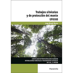 Trabajos Silvícolas y de Protección del Monte