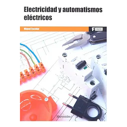 Electricidad y automatismos eléctricos