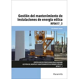 Gestión del mantenimiento de instalaciones de energía eólica