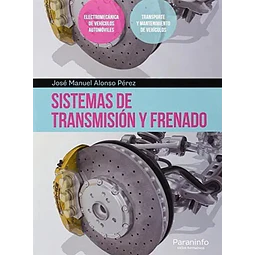 Sistemas de transmisión y frenado