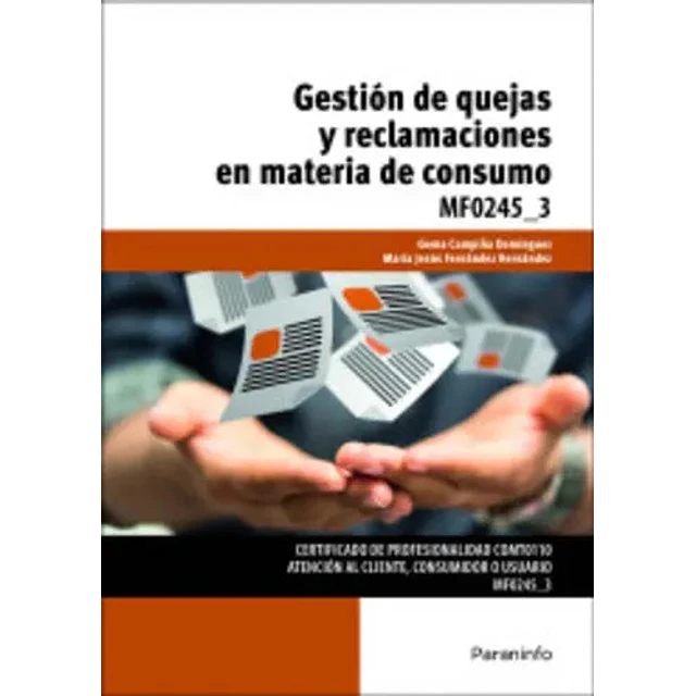 Gestión de Quejas y Reclamaciones en Materia de Consumo