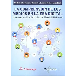 La Comprensión de los Medios en la Era Digital