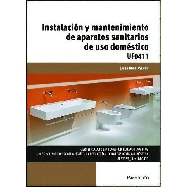 Instalación y mantenimiento de aparatos sanitarios de uso doméstico