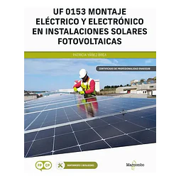 UF 0153 montaje eléctrico y electrónico en instalaciones solares fotovoltaicas