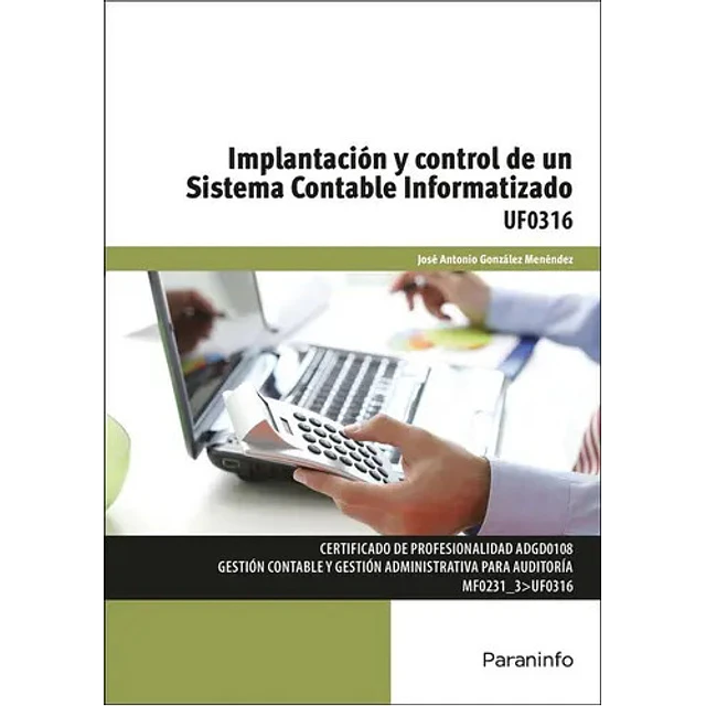 Implantación y control de un sistema contable informatizado