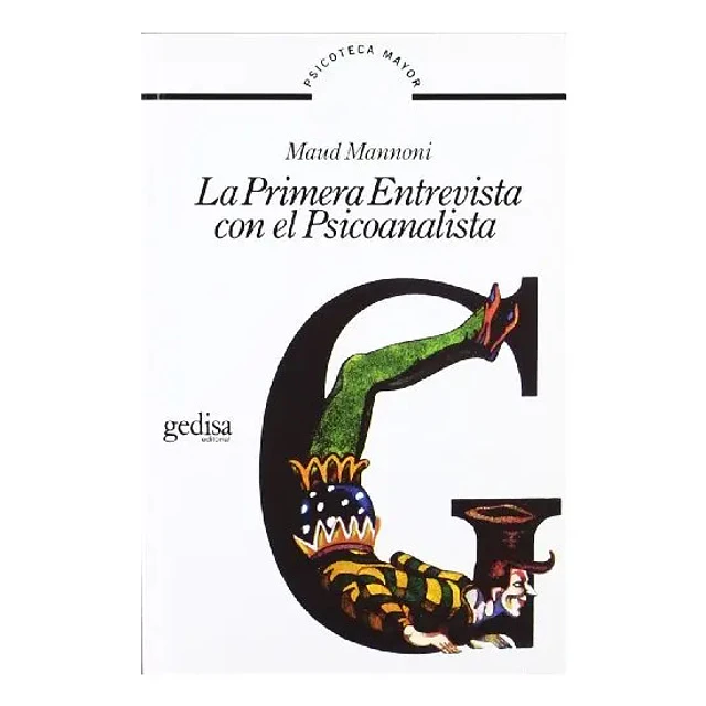 La primera entrevista con el psicoanalista