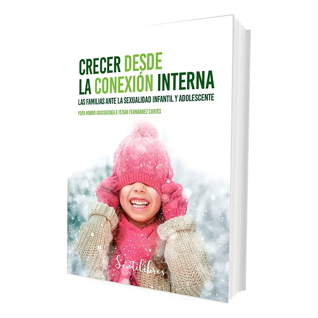 Crecer desde la conexión interna