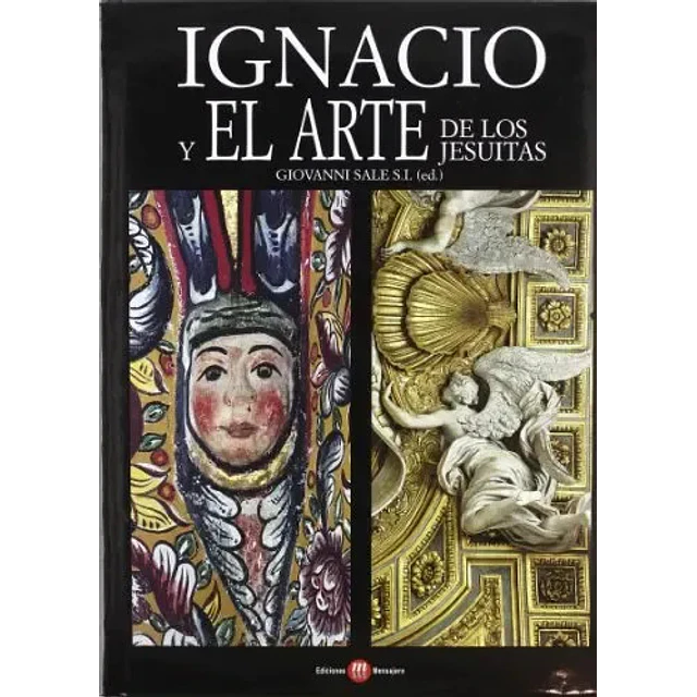 Ignacio y el arte de los jesuitas